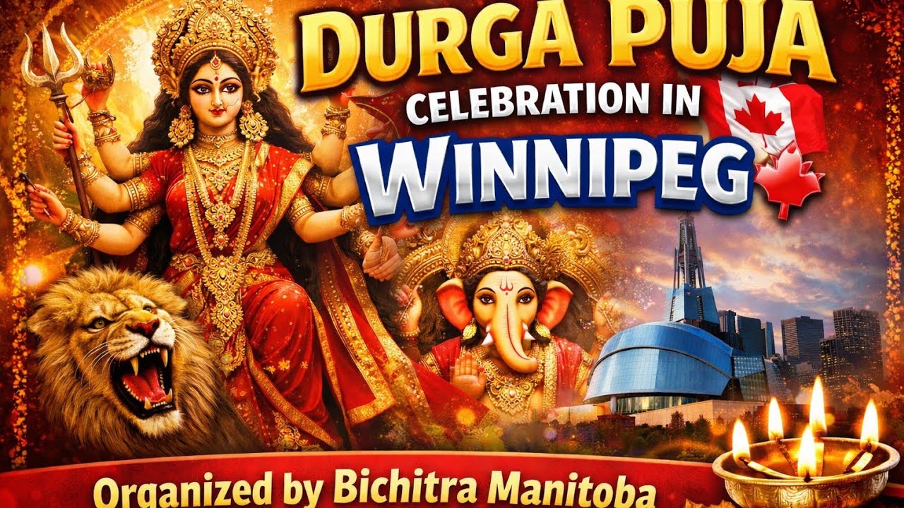 Durga Puja Celebration in Winnipeg | Organized by Bichitra Manitoba