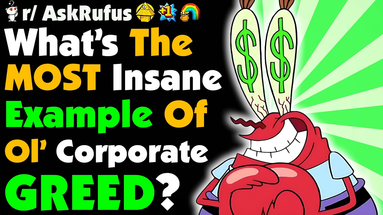 Examples Of CORPORATE GREED That You NEED TO KNOW!