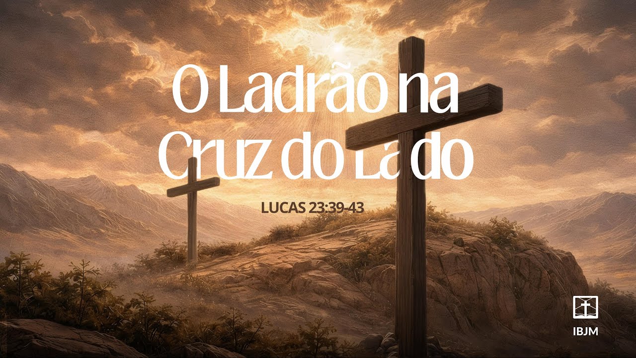 Lucas 23:39-43 | O Ladrão na Cruz do Lado | Alex Daher (11/01/2026)