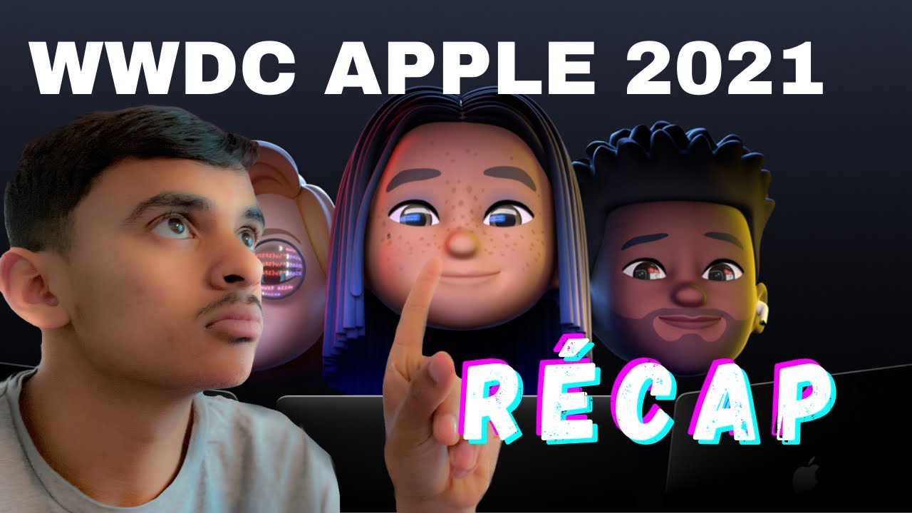 Rumeurs WWDC21 Apple !