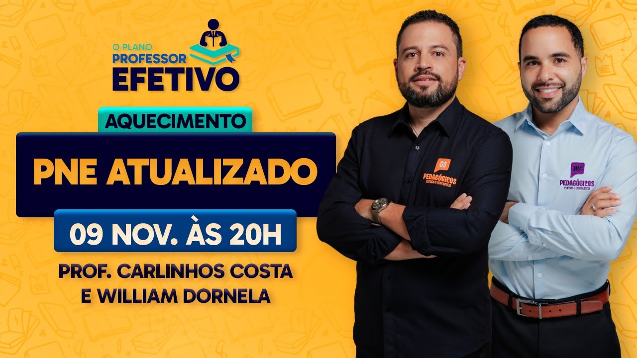 PNE Atualizado | Prof. Carlinhos Costa e William Dornela