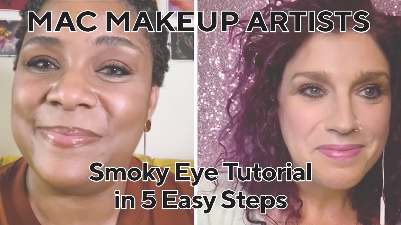 Smoky Eye Tutorial in 5 Easy Steps | MAC Makeup Artists