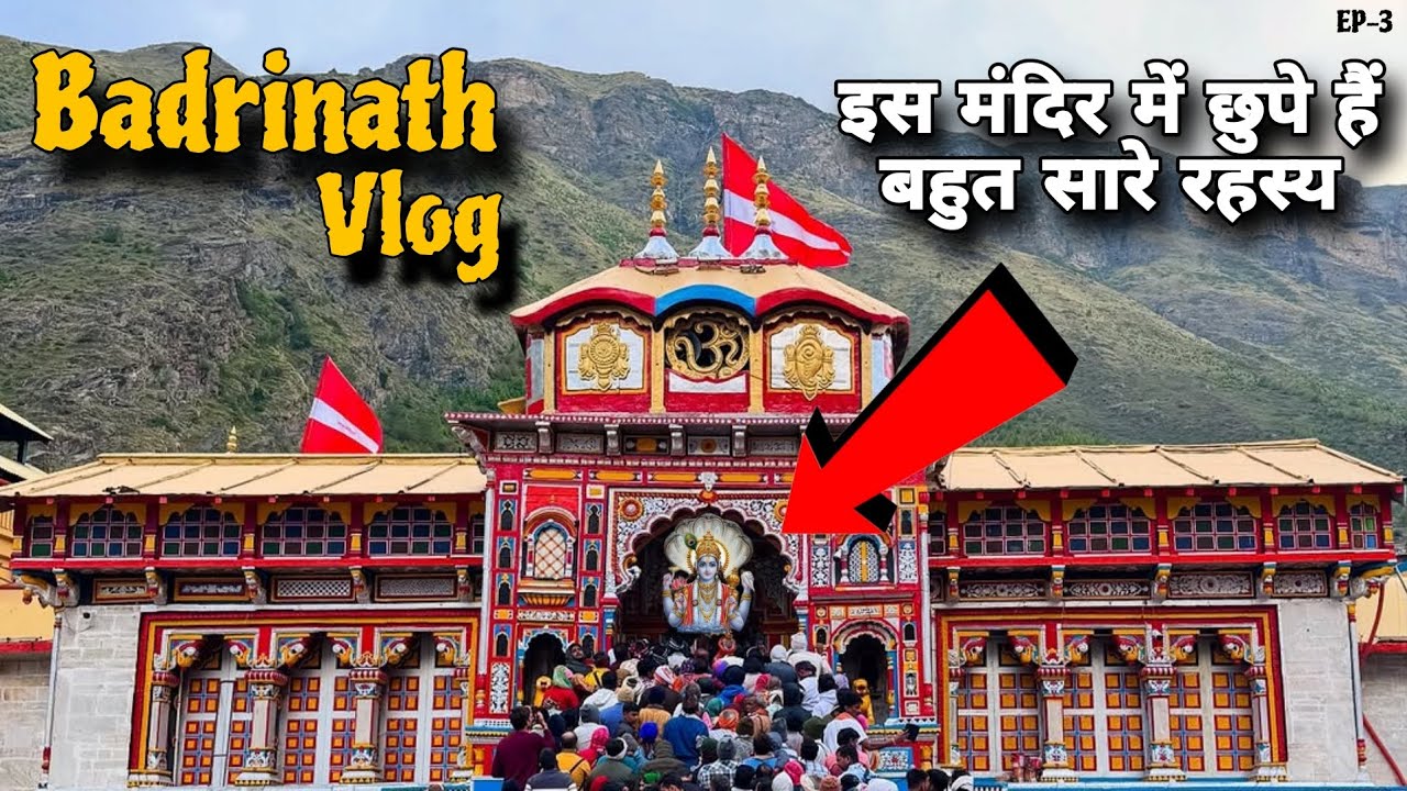 #03 Badrinath Dham Yatra 2025 | Badrinath Completed Information 🕉️🏔️