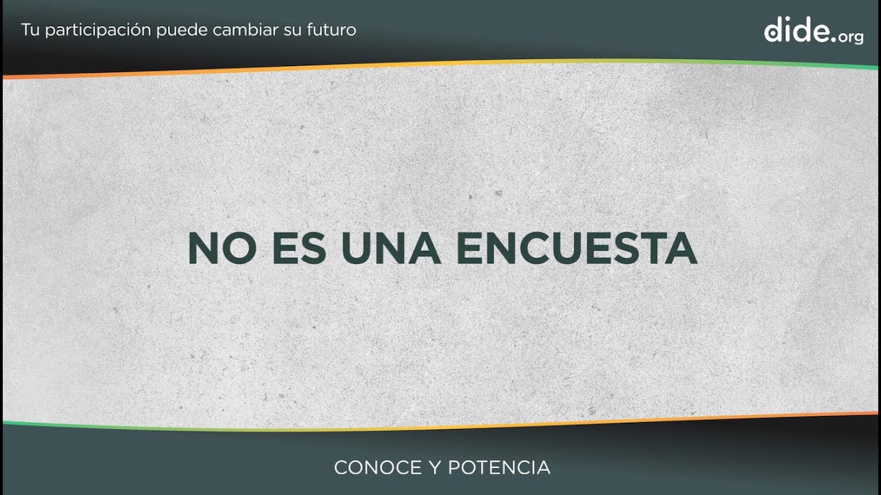 Dide · Tu participación puede cambiar su futuro (ORIGINAL)