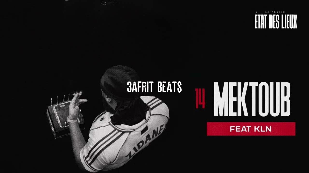La Fouine & KLN - Mektoub (Instrumental)