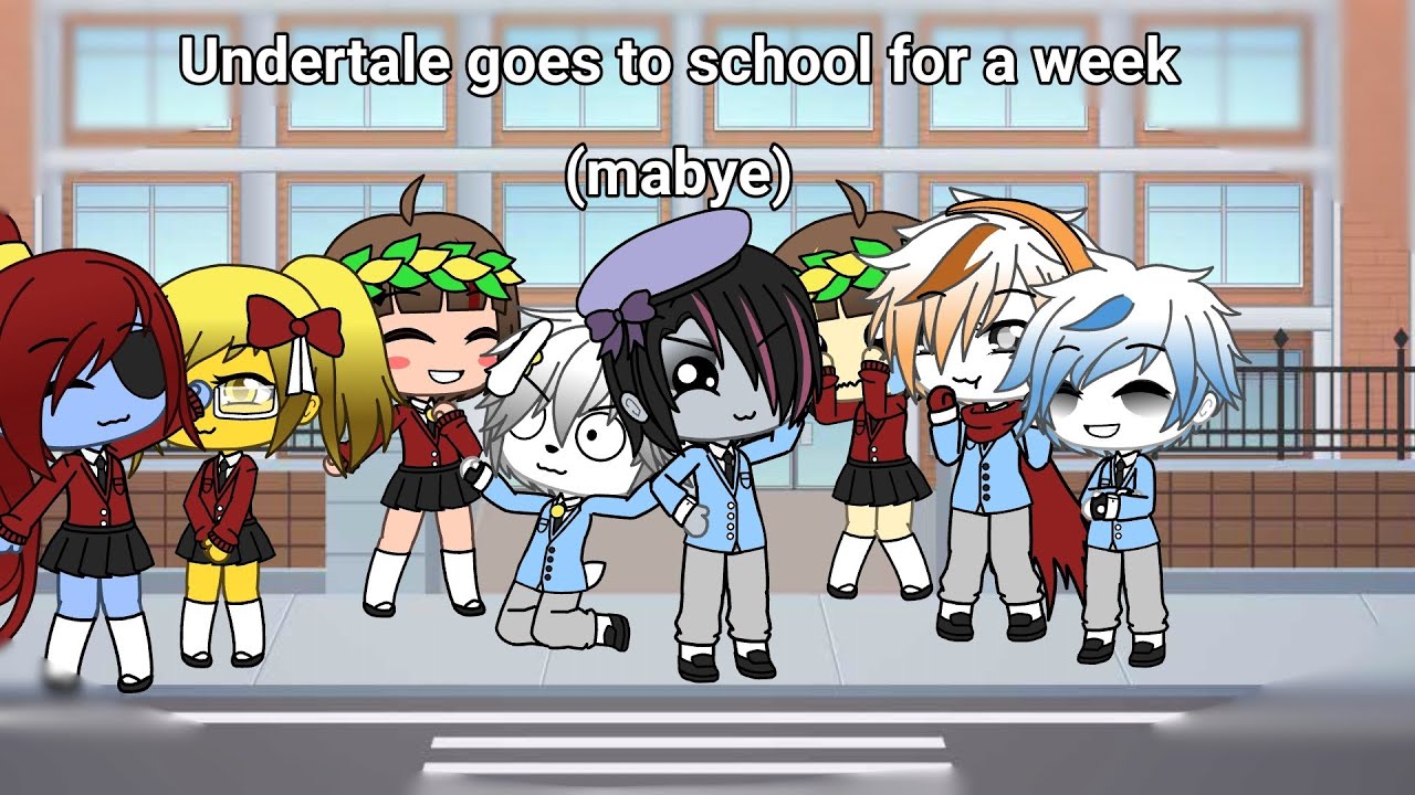 Undertale goes to school for a week (mabye)