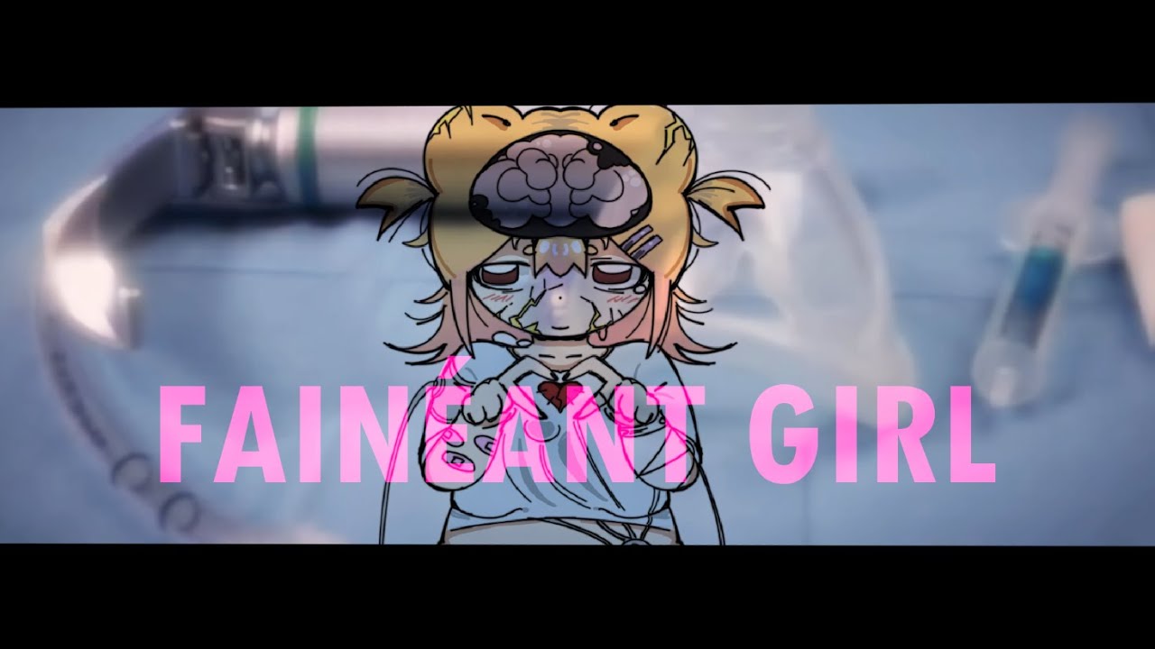 Fainéant Girl (TishyChanVT Cover) \\ Weevildoing