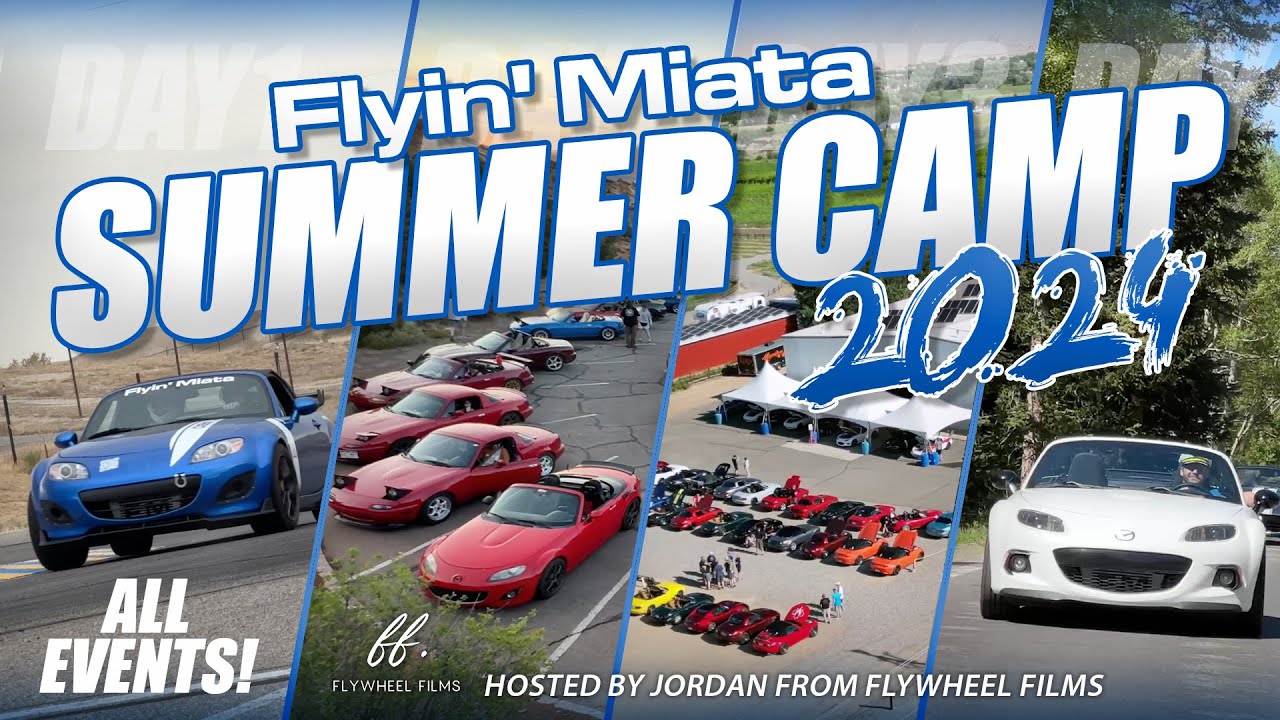 2024 Miata Summer Camp Highlights! - All Events! - 4K - Flywheel Films