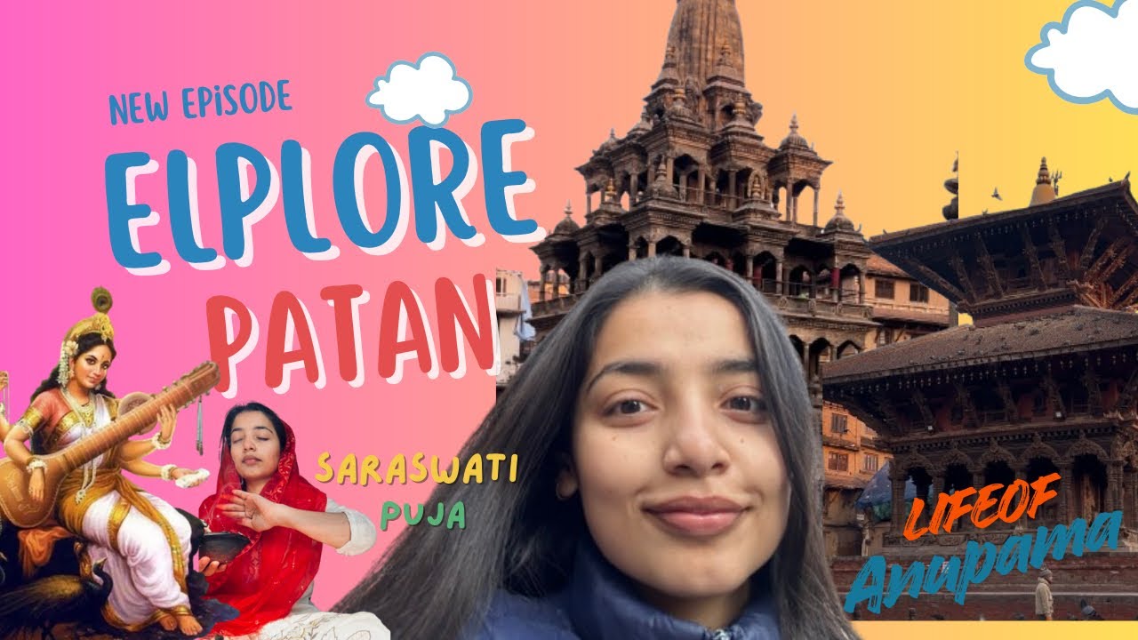 EXPLORE PATAN | GWARAMARI CRAVINGS | SARASWATI PUJA | mornings at Patan Durbar Square 