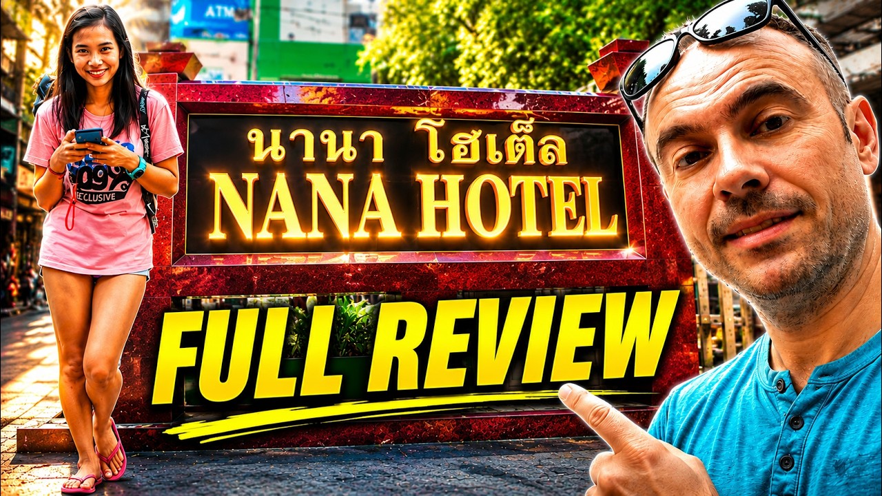 Nana Hotel Sukhumvit Soi 4 Bangkok Thailand- Full Review