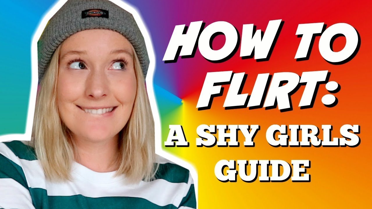 Flirting Tips For Shy Girls | Lesbian Edition