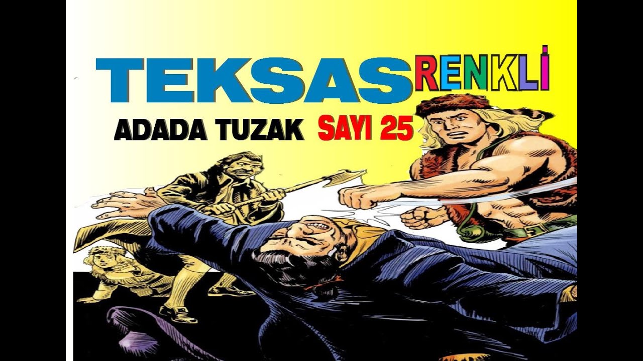 TEKSAS ( ADADA TUZAK ) RENKLİ SAYI 25