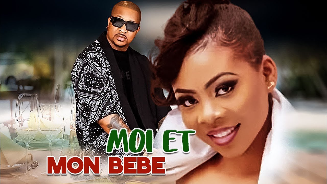MOI ET MON BEBE | Meilleur Films Français|Film Nigérian En Français