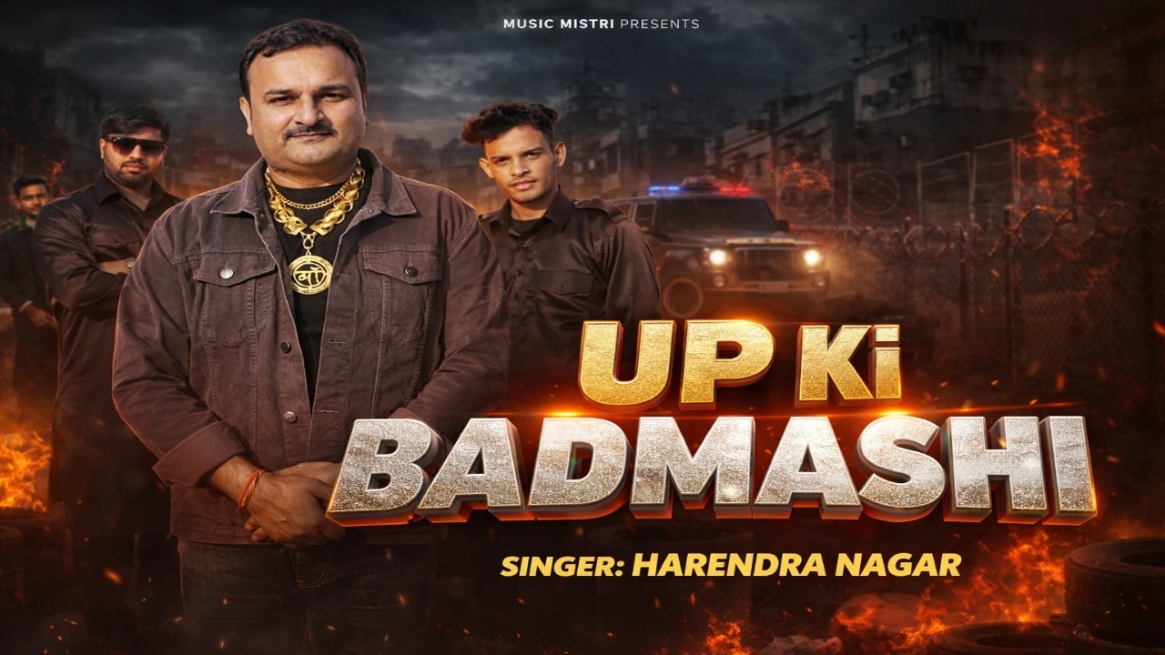 Up Ki Badmashi | Harendra Nagar | Rahul Muana | New UP Badmashi Song 2026 | Music Mistri