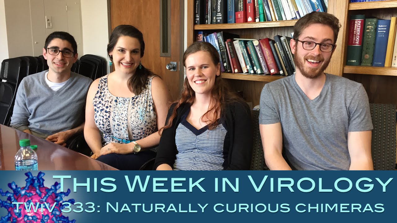 TWiV 333: Naturally curious chimeras