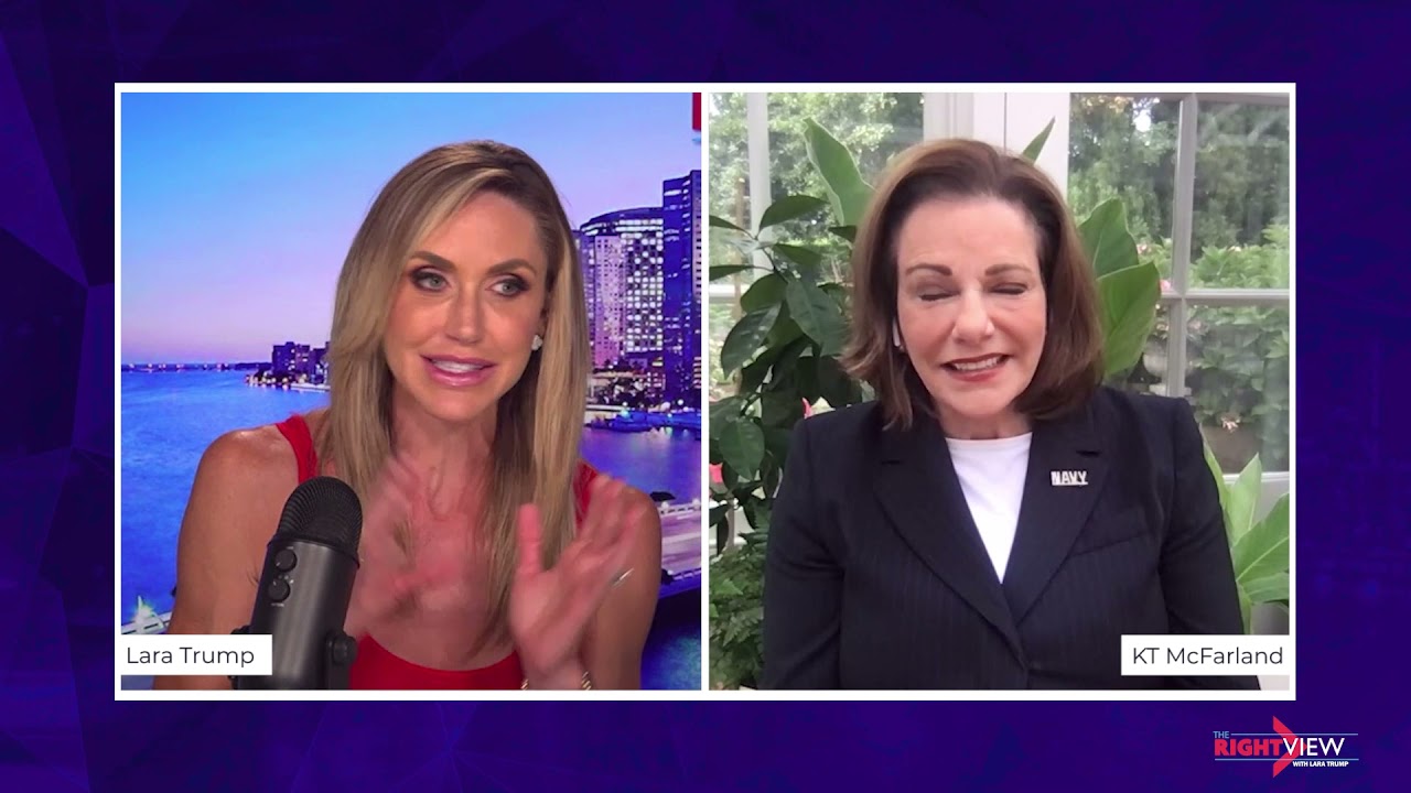 The Right View with Lara Trump and KT McFarland