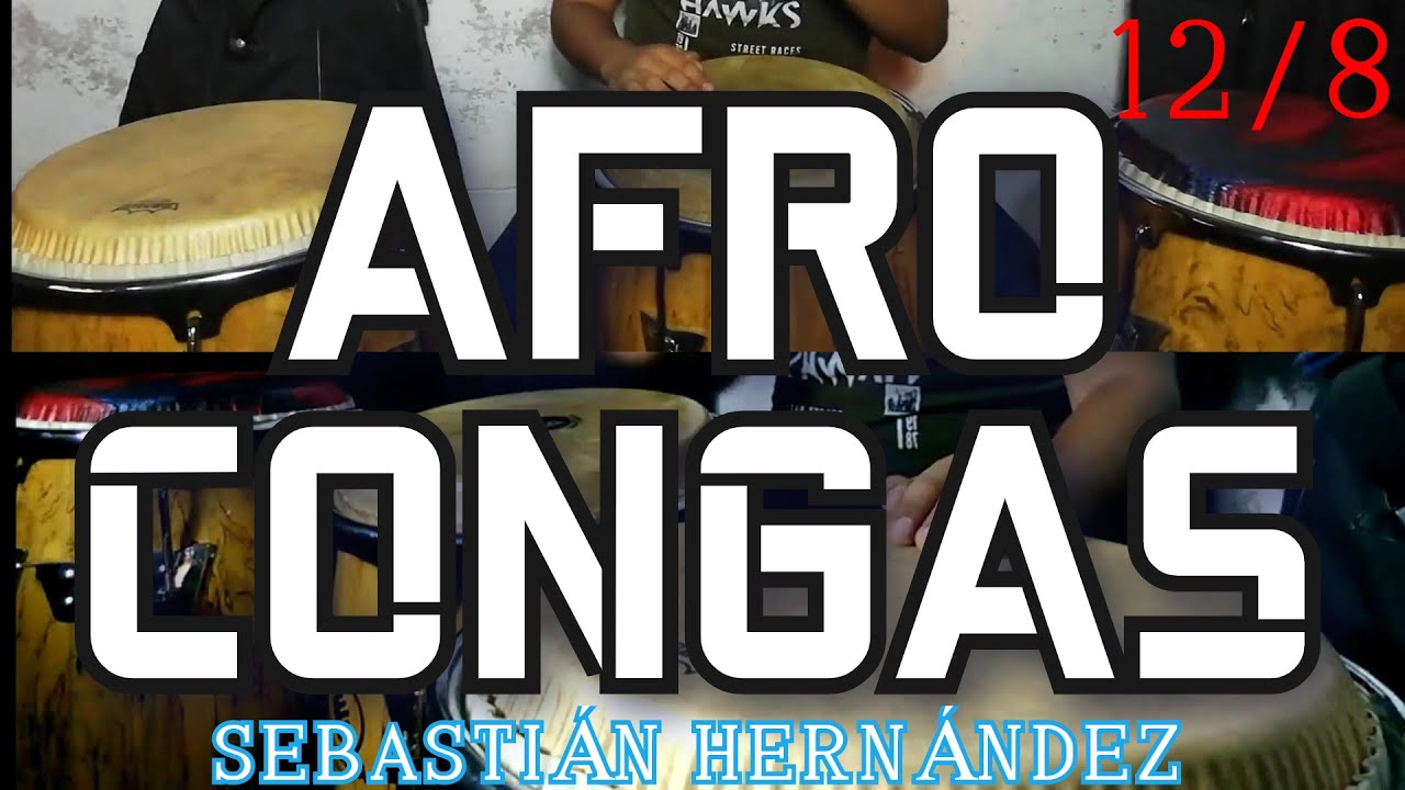 AFRO EN CONGAS - Sebastián Hernández