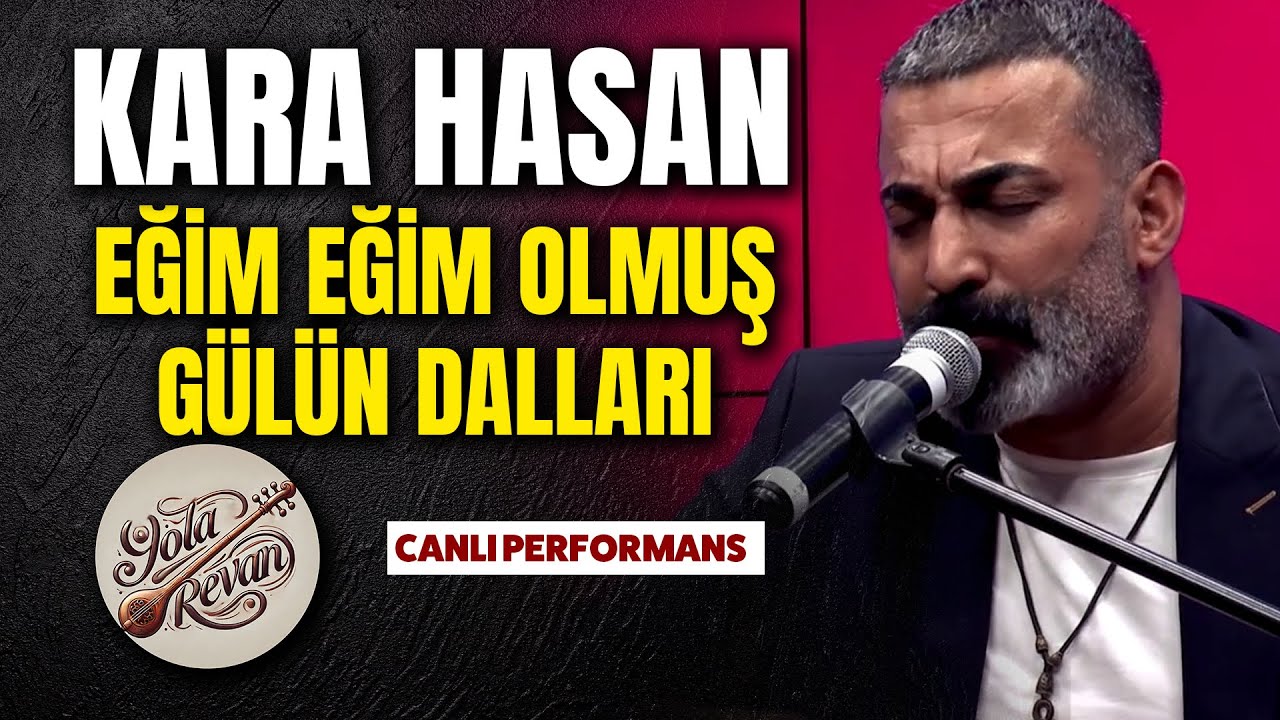 Muhteşem Canlı Performans! Kara Hasan’dan Yürek Dağlayan Uzun Hava–Eğım Eğım Olmuş Gülün Dalları