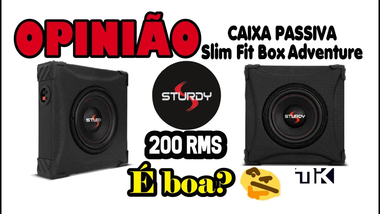 OPINIÃO SINCERA - Caixa Slim Sturdy Fit Box Adventure 200W RMS Subwoofer 8