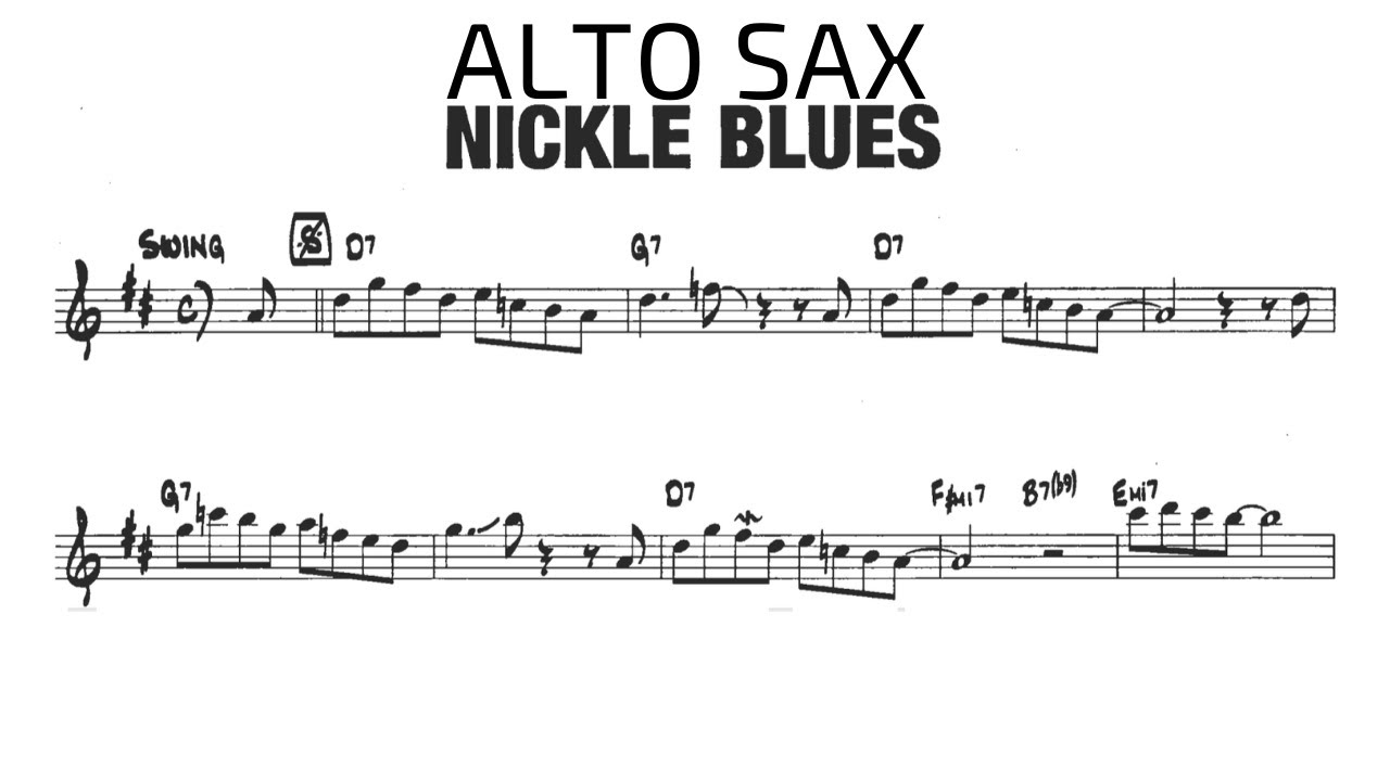 NICKLE BLUES [alto sax] BLUES STUDY