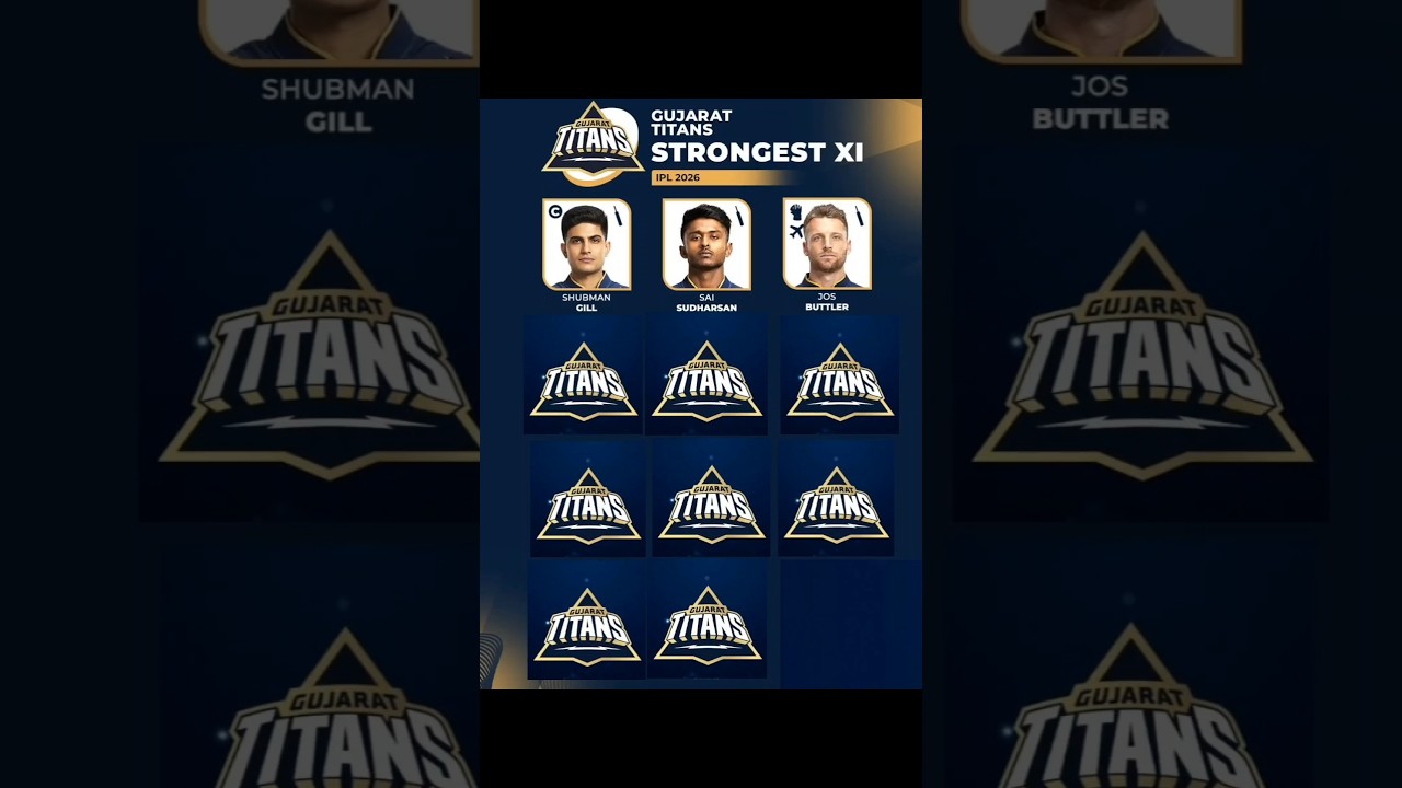 IPL 2026 Gujarat Titans Strongest Playing 11 / IPL AUCTION 2026