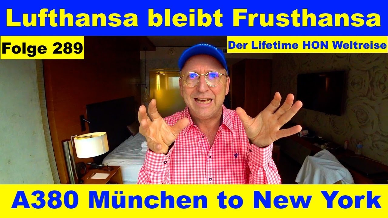 Lufthansa First Class (A380) Der Lifetime HON Weltreise Folge 289 #lifetimehon #frusthansa