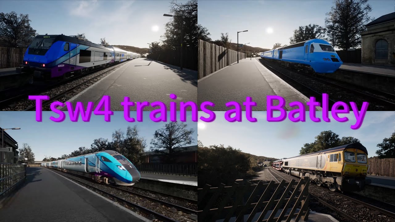 Tsw4 trains at Batley