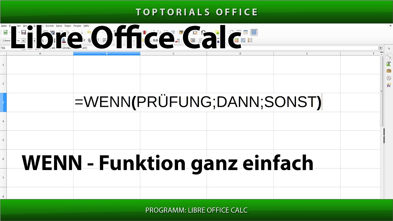 WENN dann sonst FUNKTION (LibreOffice Calc)