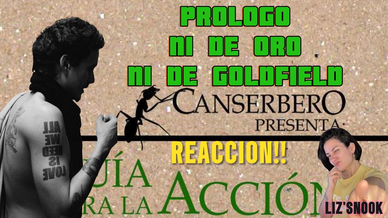 PROLOGO - NI DE ORO NI DE GOLDFIELD. REACCION!!
