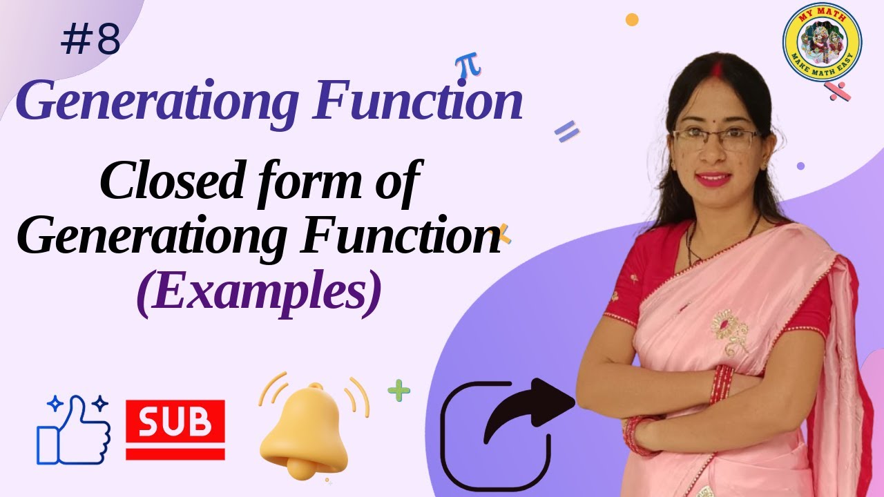 8. Generating Function in Discrete Math. || Closed Form of Generating Function #generatingfunction