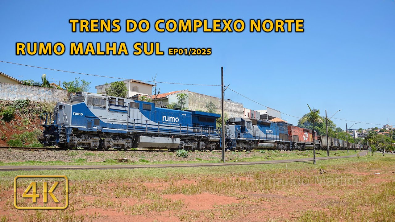Trens do Complexo Norte Rumo Malha Sul - EP01/2025