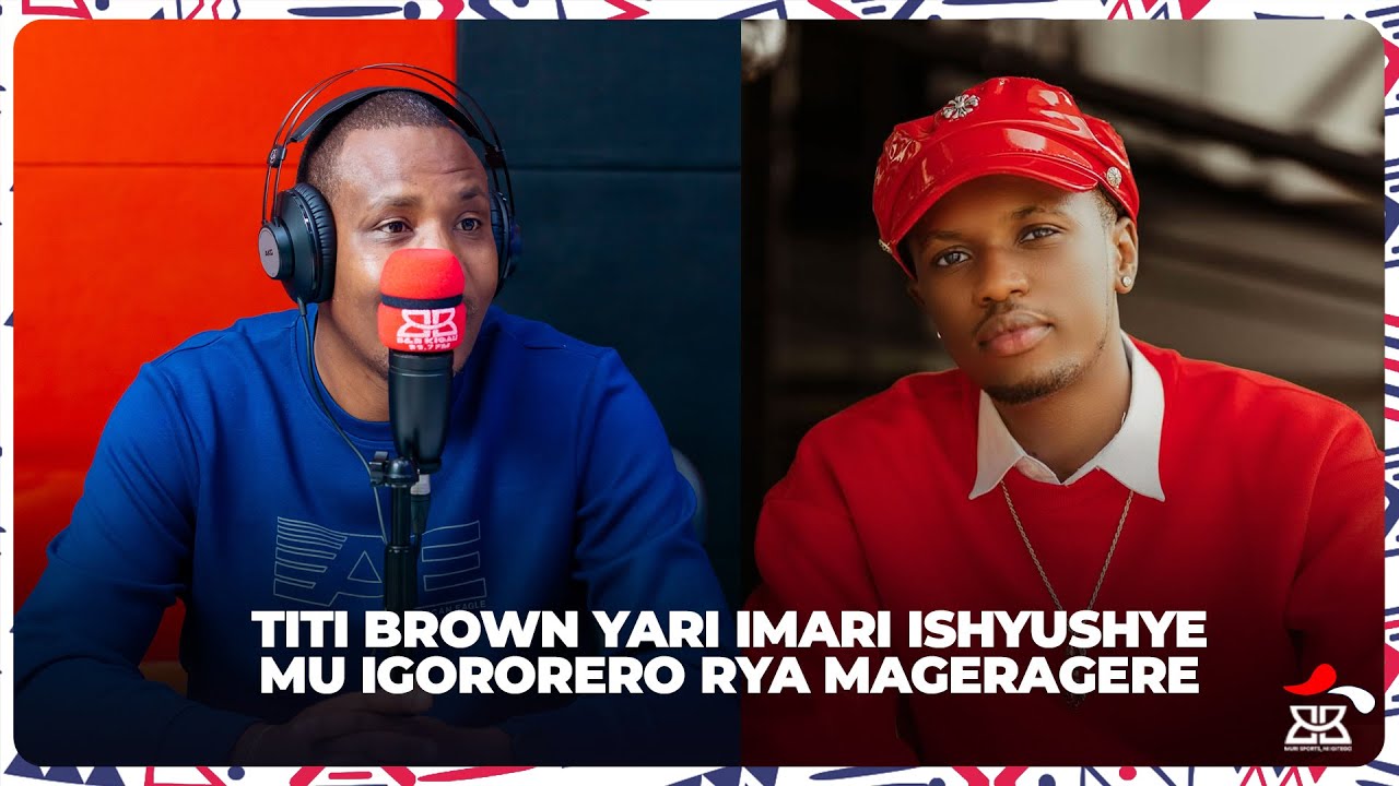 TITI BROWN YARI IMARI ISHYUSHYE MU IGORORERO RYA MAGERAGERE || UBUHAMYA BWA JADO CASTAR