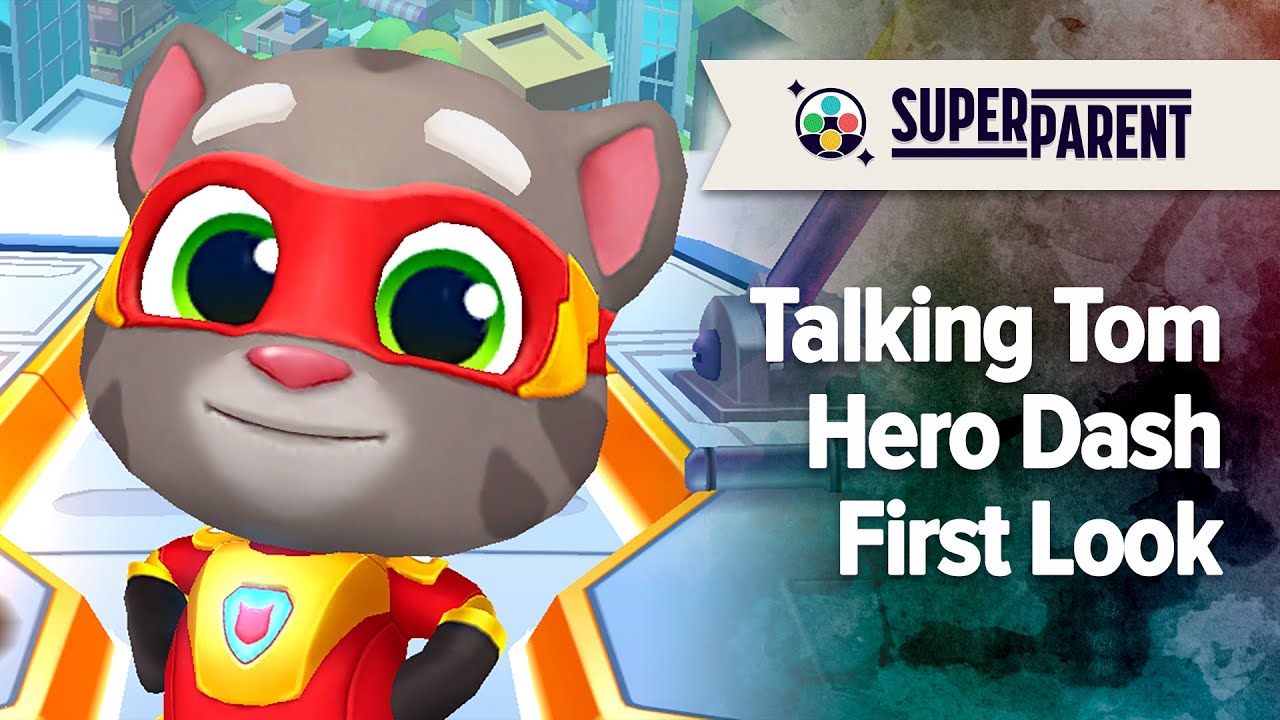 Talking Tom Hero Dash - SuperParent First Look
