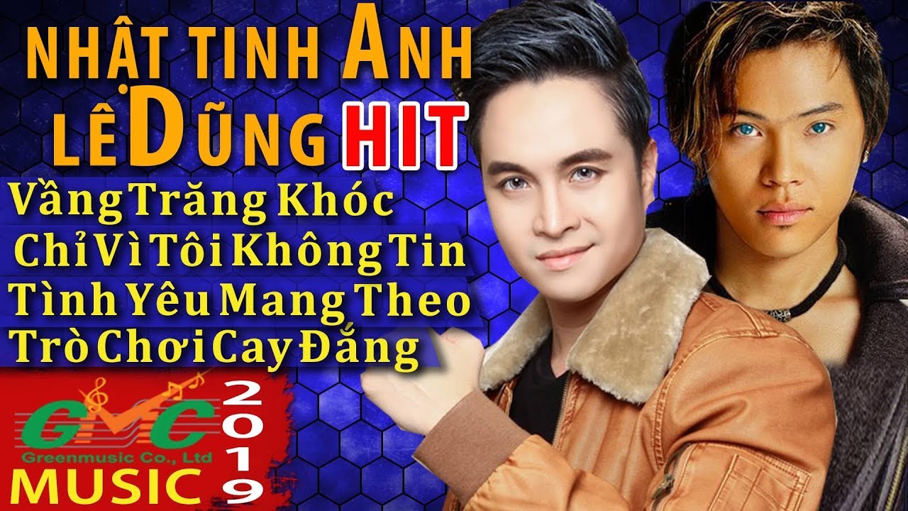 Vầng Trăng Khóc -Chỉ Vì Tôi không Tin -Nhật Tinh Anh - Lê Dũng  | HIT đỉnh cao 8x
