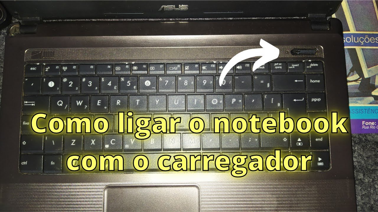 Como ligar o notebook com o botão power  quebrado, usando o carregador...