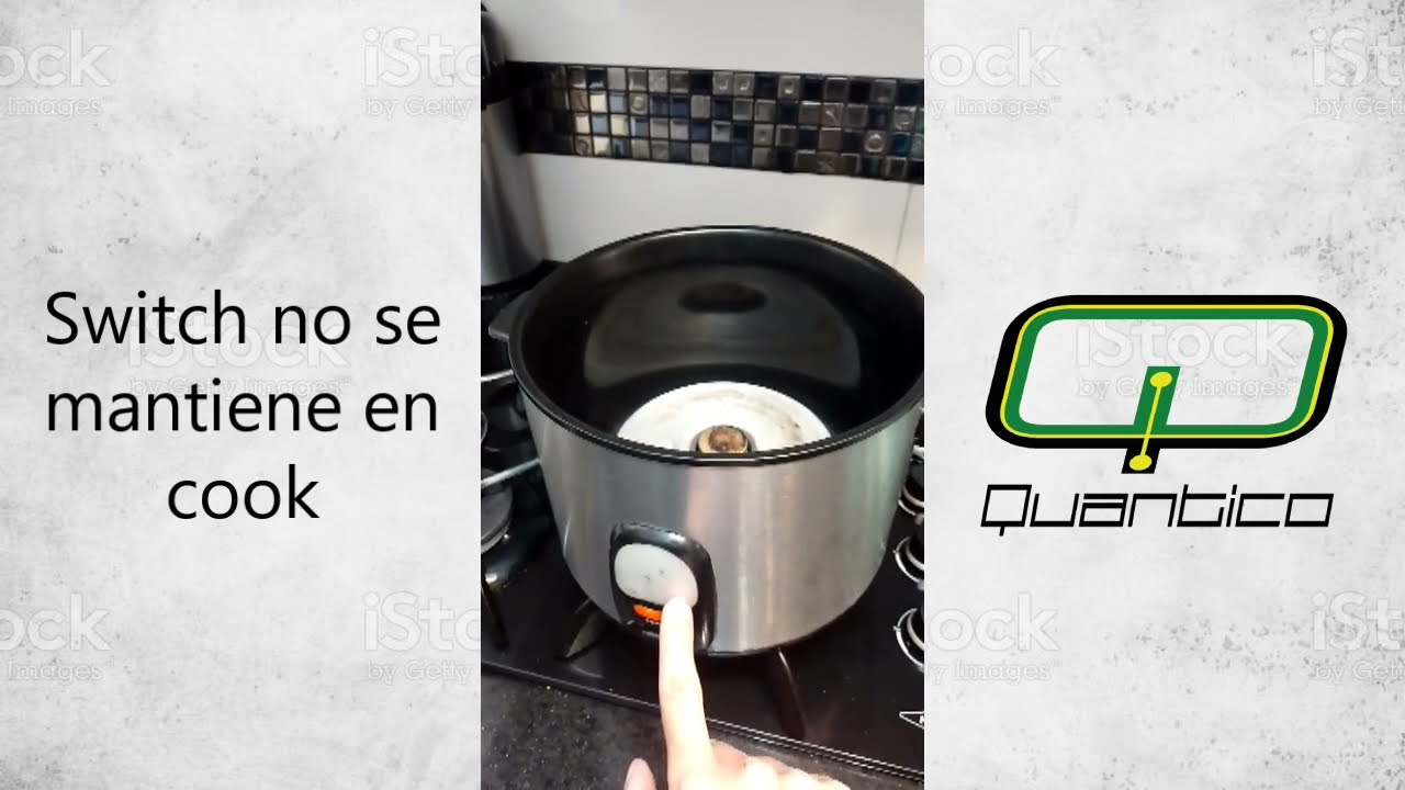 Arreglo olla arrocera ❌ Switch no se mantiene en cook