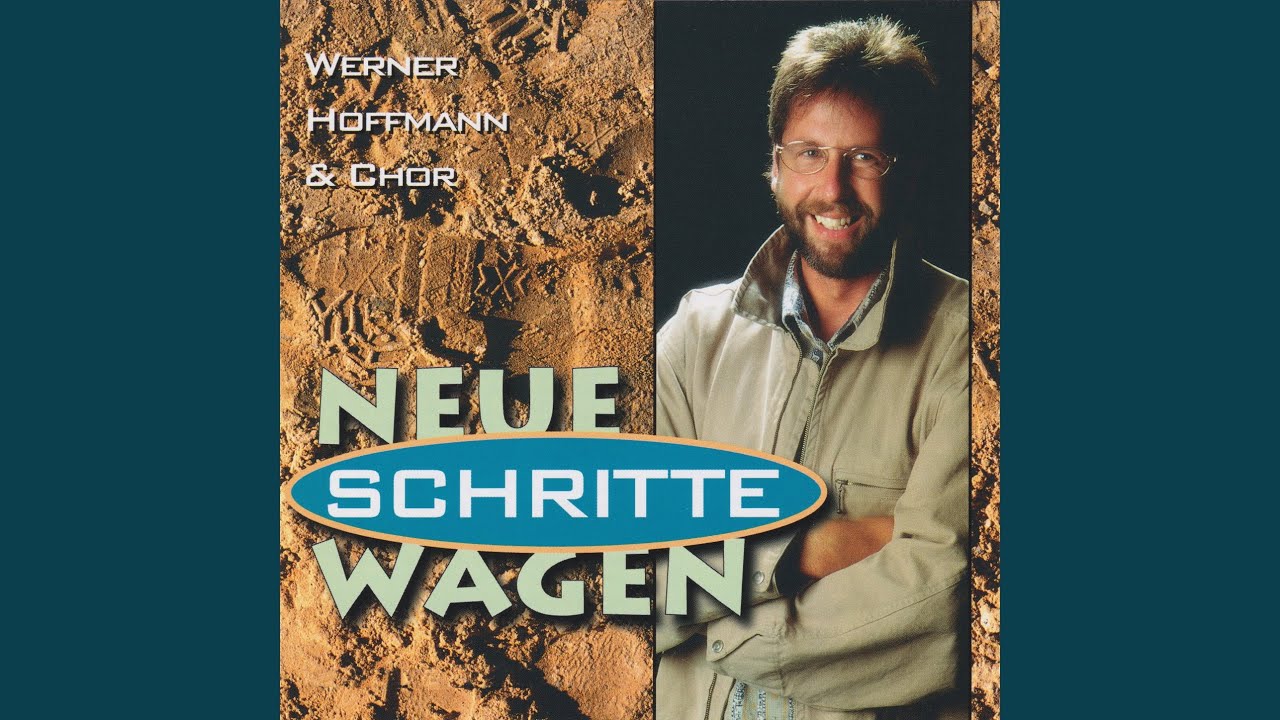 Neue Schritte wagen
