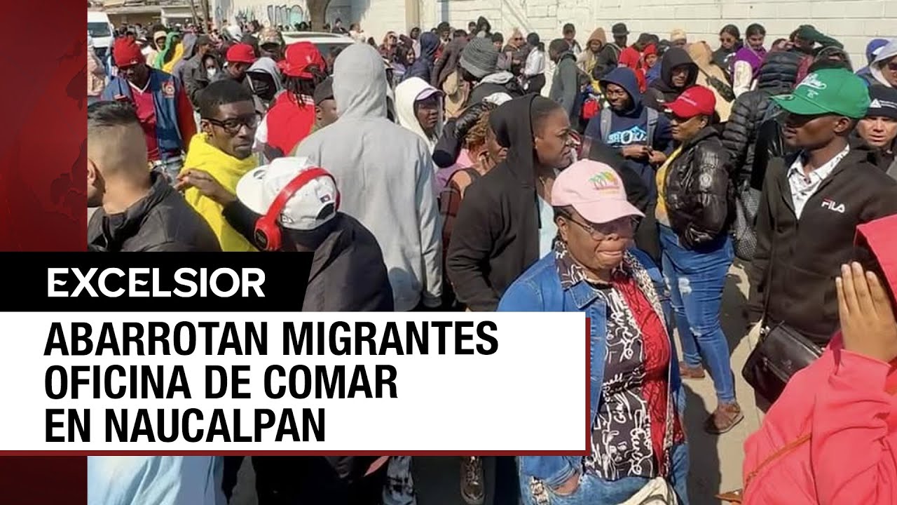 Migrantes saturan la Comar de Naucalpan para regularizar su estancia en México