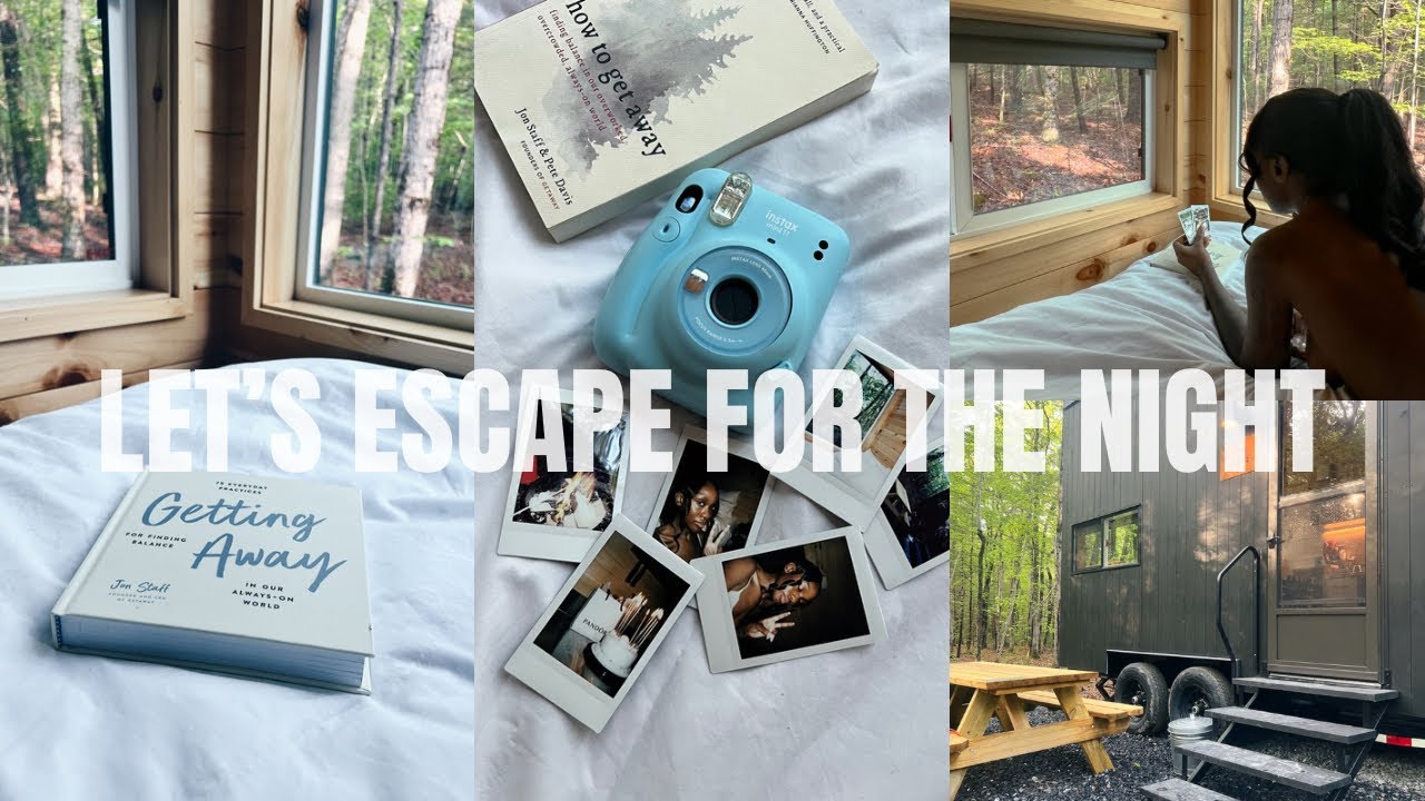 solo diaries 002 | getaway cabin, mini staycation, 23rd birthday