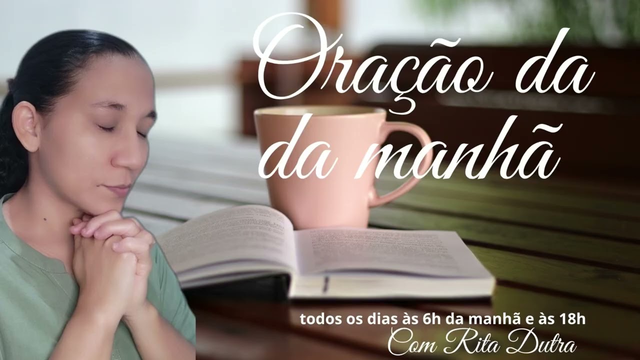 ORAÇÃO DA MANHÃ 19/02/26 COM RITA
