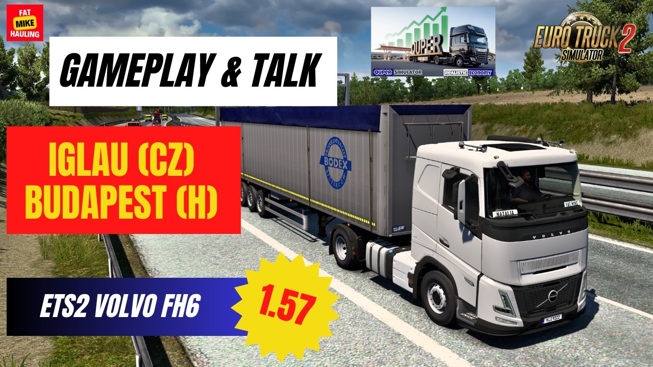 [ETS2 1.57] GamePlay & Talk | Die Donau ruft! | Iglau (CZ) - Budapest (H) | Volvo FH6 | Quper EcoMod