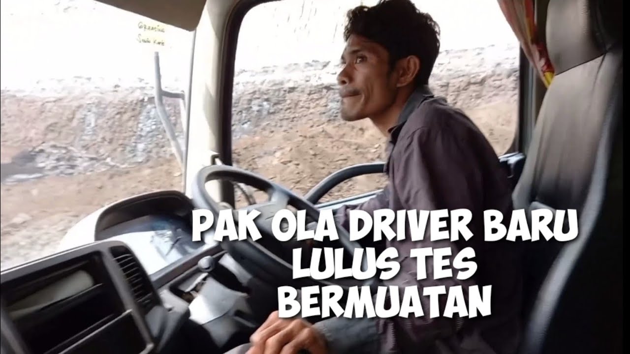 Ola Driver Baru Di Tes Jalan  Bermuatan Batubara Pakai Hino 500