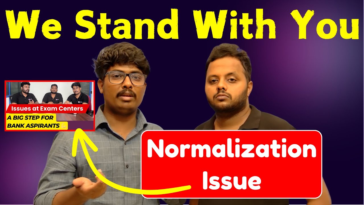 IBPS Normalization Issue | Let&rsquo;s Stand Together | IBPS PO Mains&nbsp;Score&nbsp;Issue