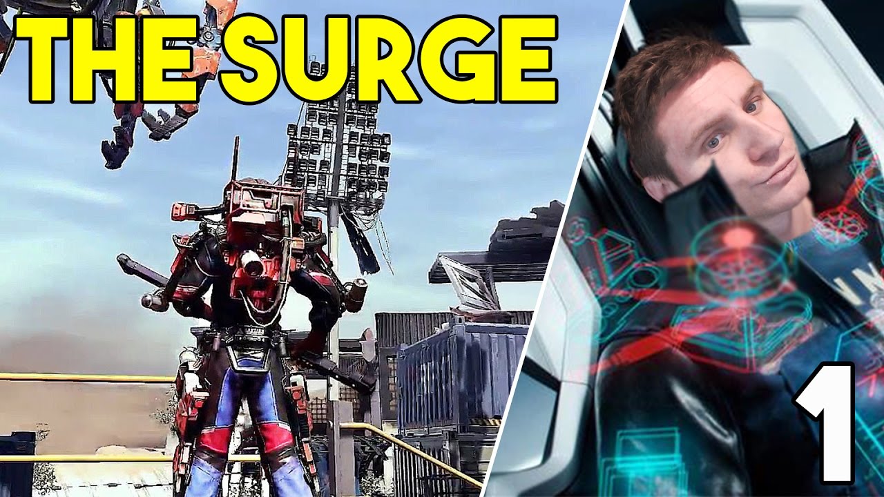 THE SURGE - LETS PLAY #1 