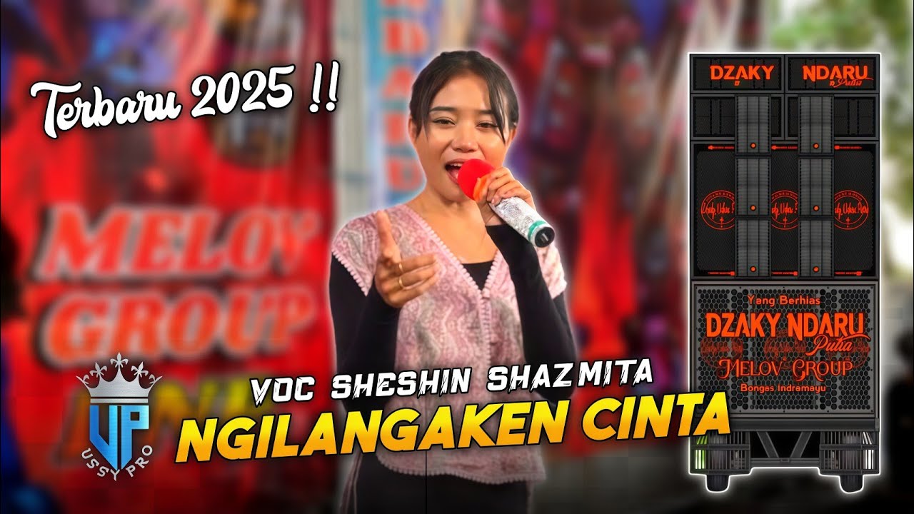 NGILANGAKEN CINTA • Sheshin Shazmita • Dzaky Ndaru Putra • Terbaru 2025‼️