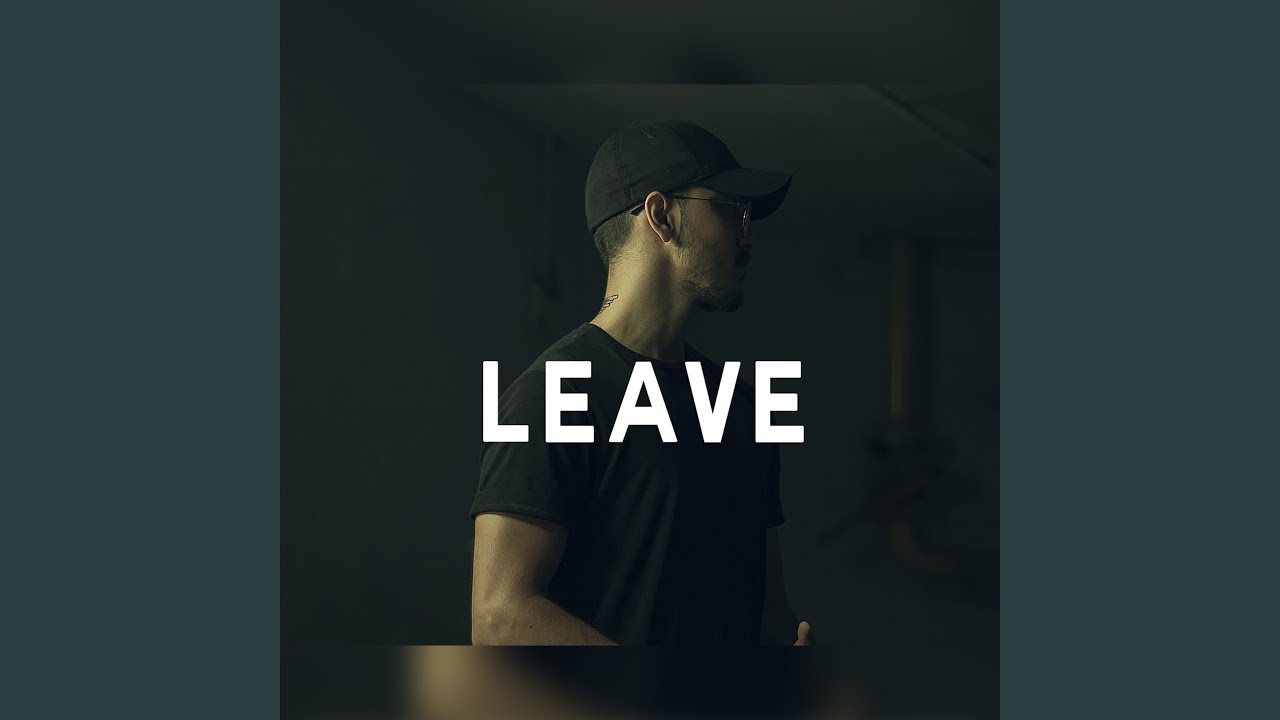 Leave