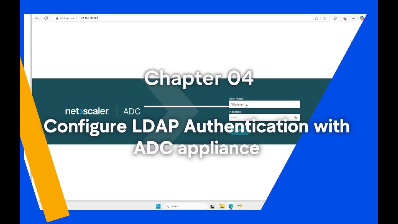 NetScaler Chapter 4::Learn how to integrate LDAP authentication with Citrix NetScaler (Citrix ADC)