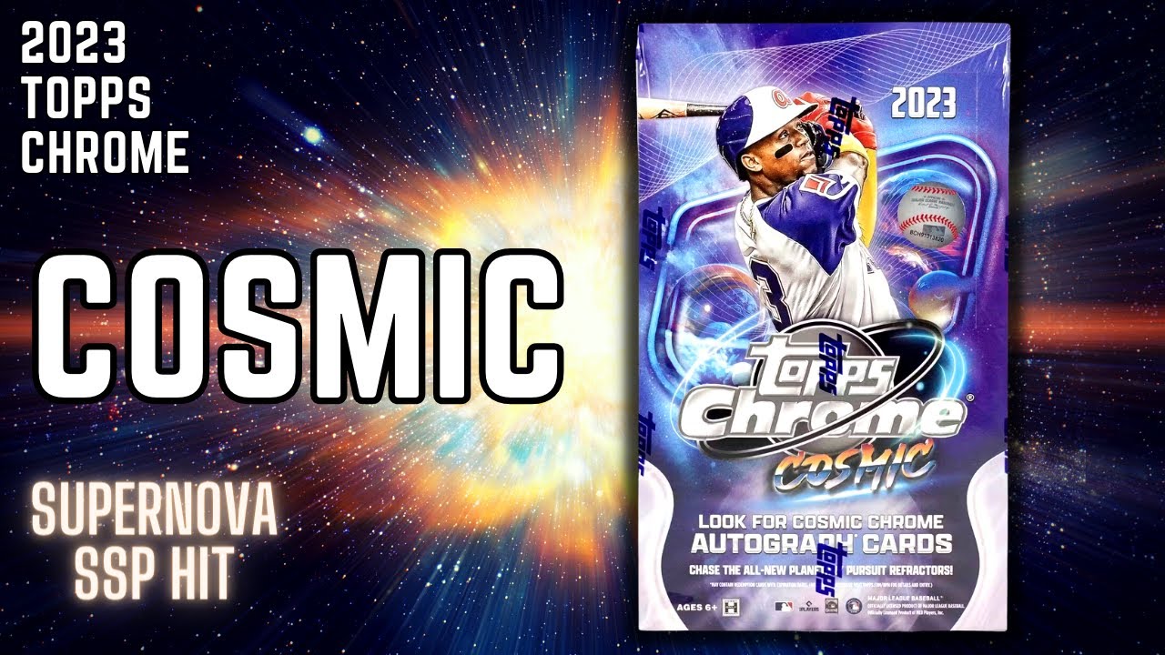 2023 Topps Chrome Cosmic! New Release || Super Short Print Supernova hit!