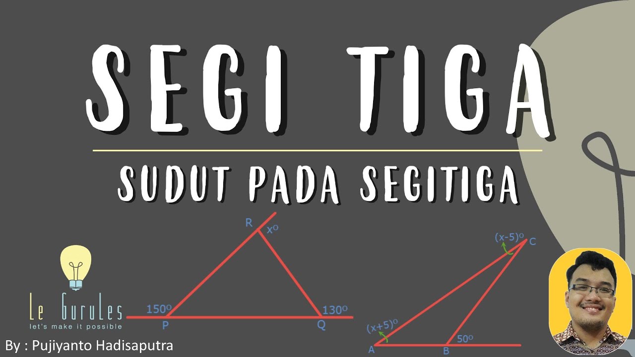 Segitiga (2) - Sudut Dalam Segitiga, Rumus Sudut Segitiga - Matematika SMP