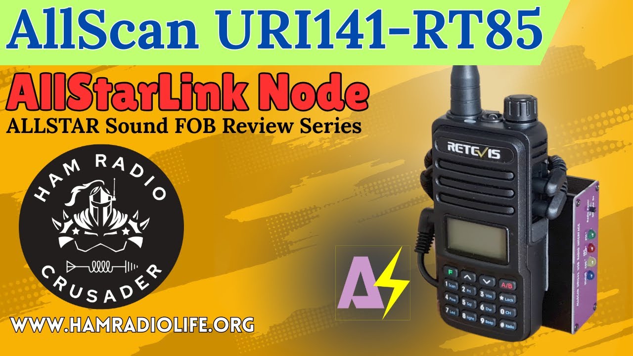 AllScan URI141-RT85 AllStar Node Review